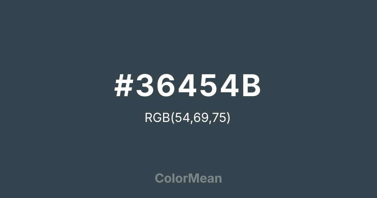 Color swatch image showing #36454B with RGB(54,69,75) values