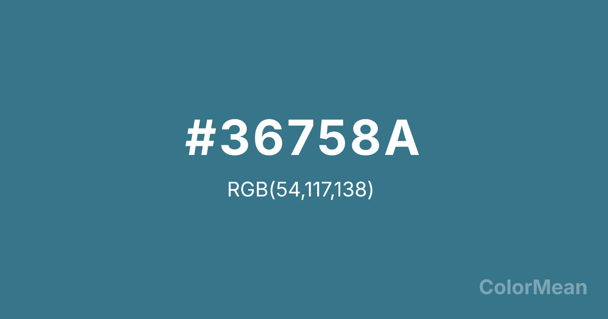 Color swatch image showing #36758A with RGB(54,117,138) values
