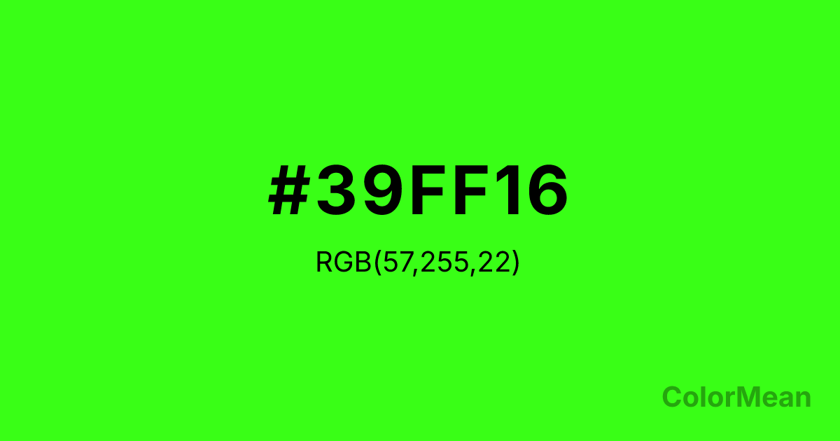 Color swatch image showing #39FF16 with RGB(57,255,22) values