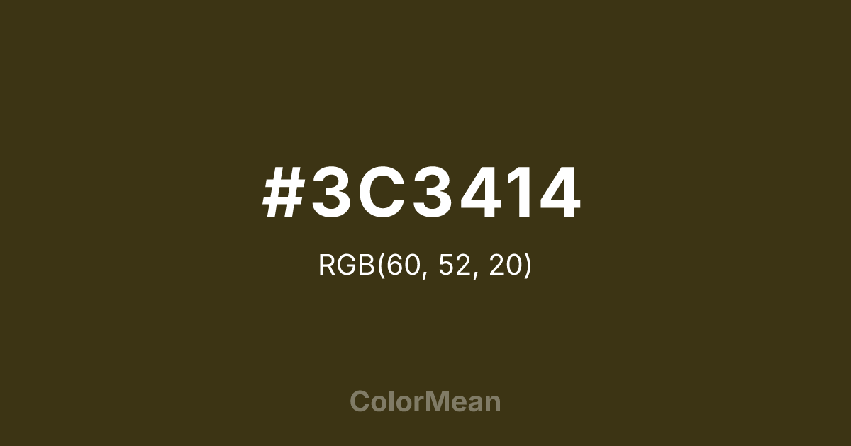 Color swatch image showing #3C3414 with RGB(60,52,20) values