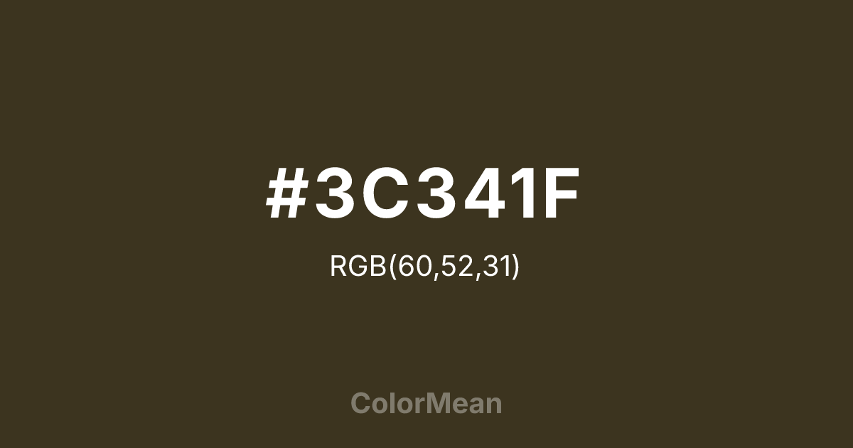 Color swatch image showing Olive Drab 7 (#3C341F) with RGB(60,52,31) values