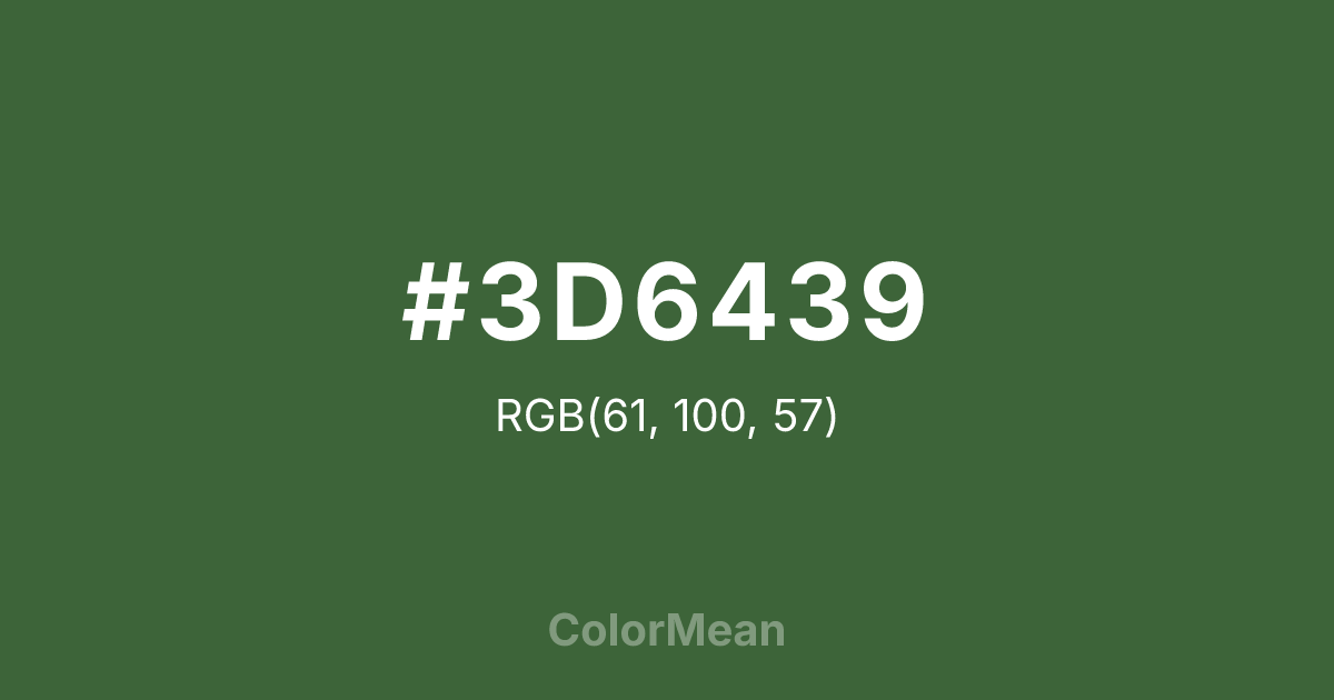 Color swatch image showing #3D6439 with RGB(61,100,57) values