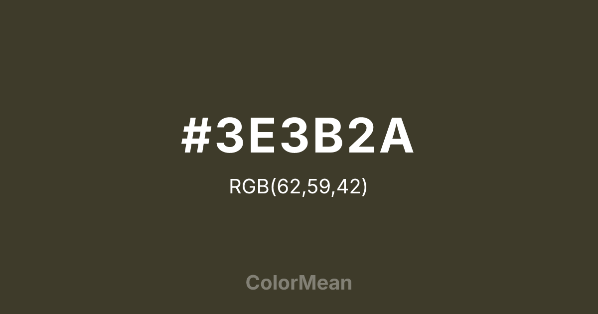 Color swatch image showing #3E3B2A with RGB(62,59,42) values