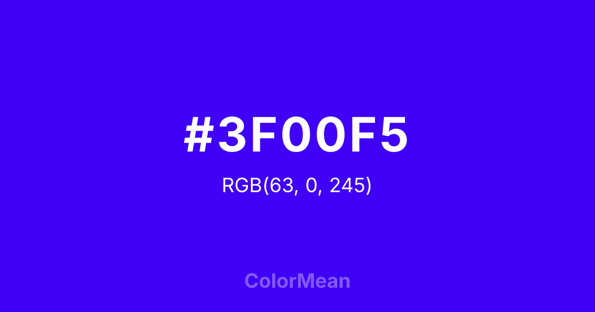 Color swatch image showing #3F00F5 with RGB(63,0,245) values