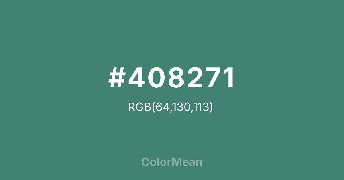 Color swatch image showing #408271 with RGB(64,130,113) values