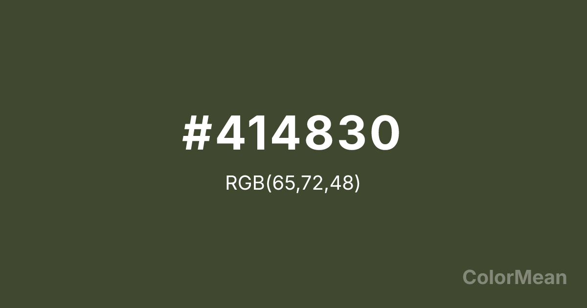 Color swatch image showing #414830 with RGB(65,72,48) values