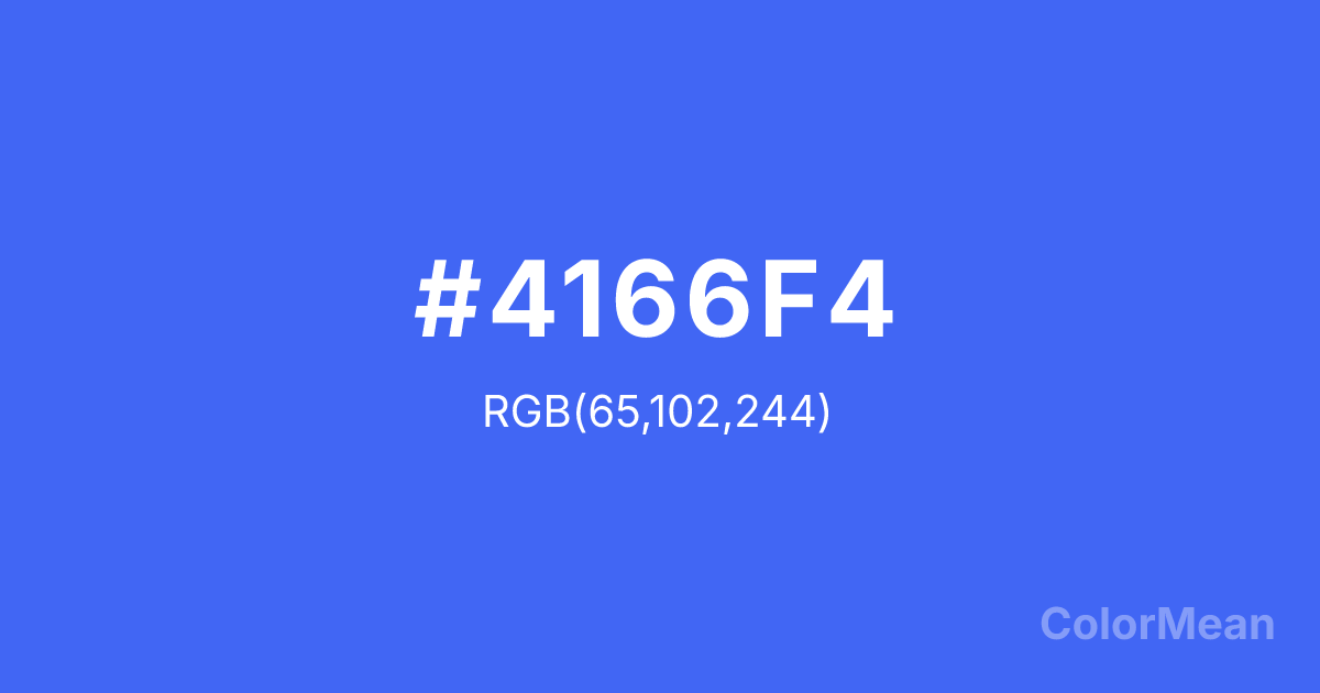 Color swatch image showing #4166F4 with RGB(65,102,244) values