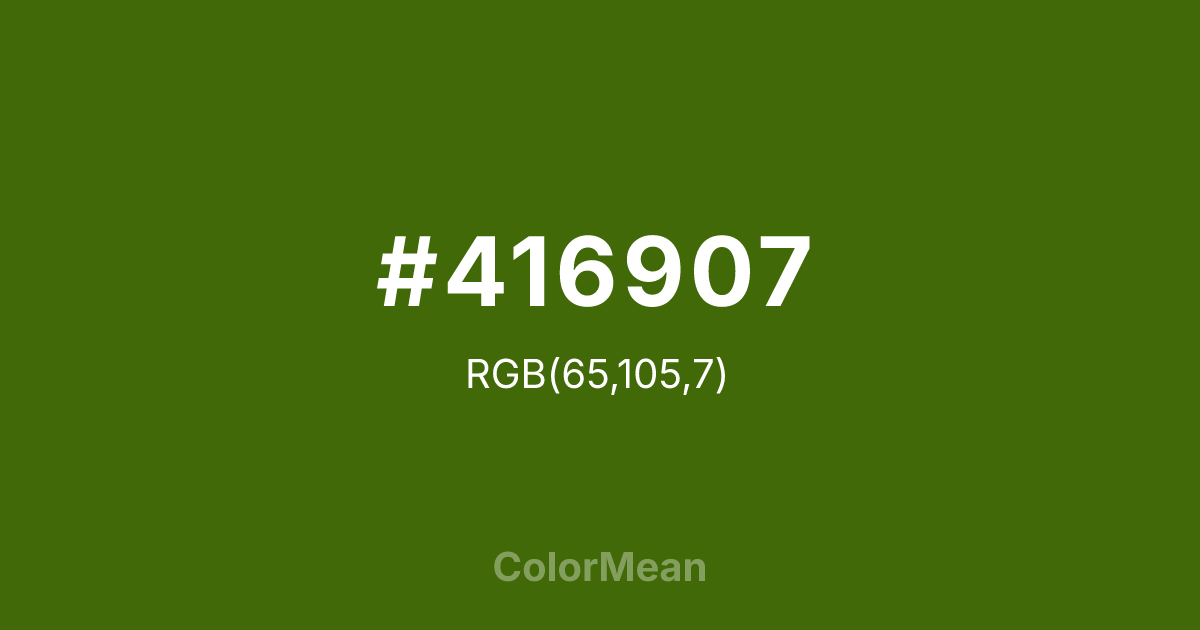 Color swatch image showing #416907 with RGB(65,105,7) values