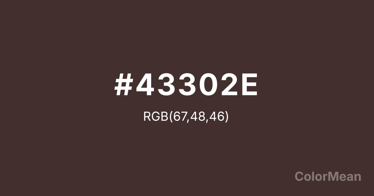 Color swatch image showing Old Burgundy (#43302E) with RGB(67,48,46) values