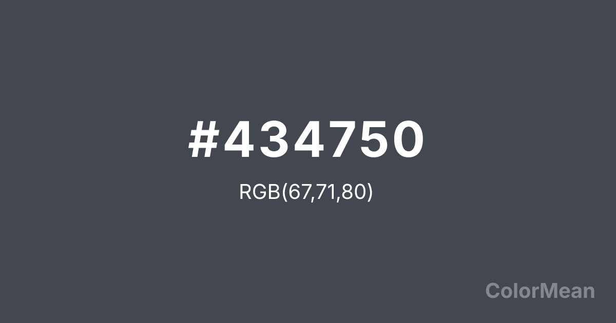 Color swatch image showing Slate Grey (#434750) with RGB(67,71,80) values