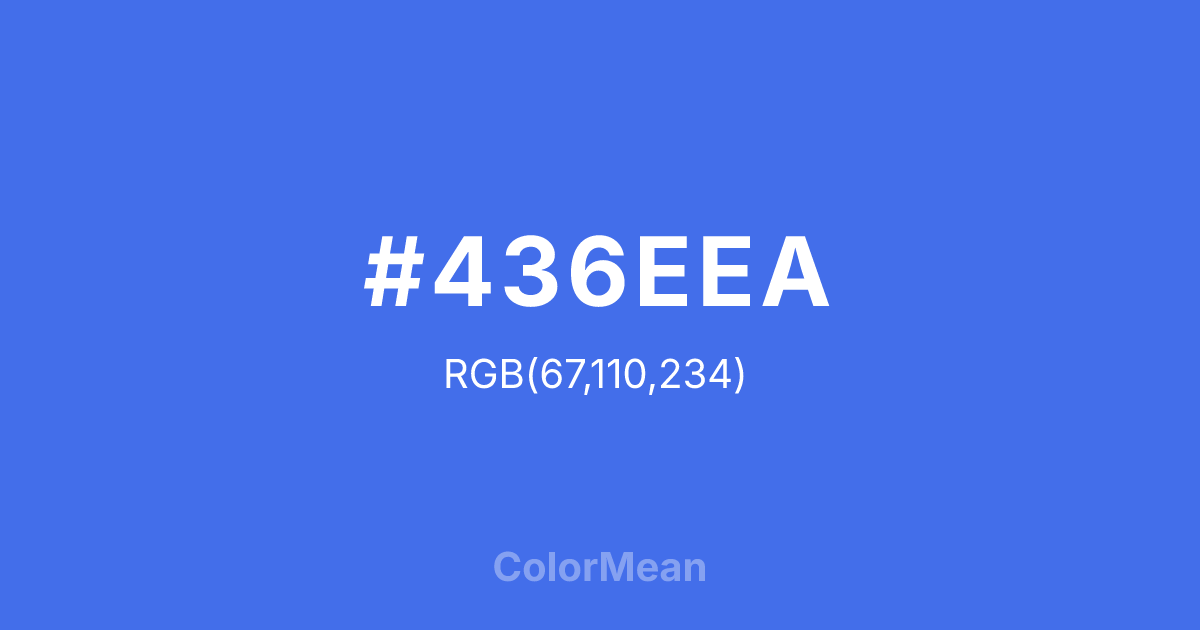Color swatch image showing #436EEA with RGB(67,110,234) values