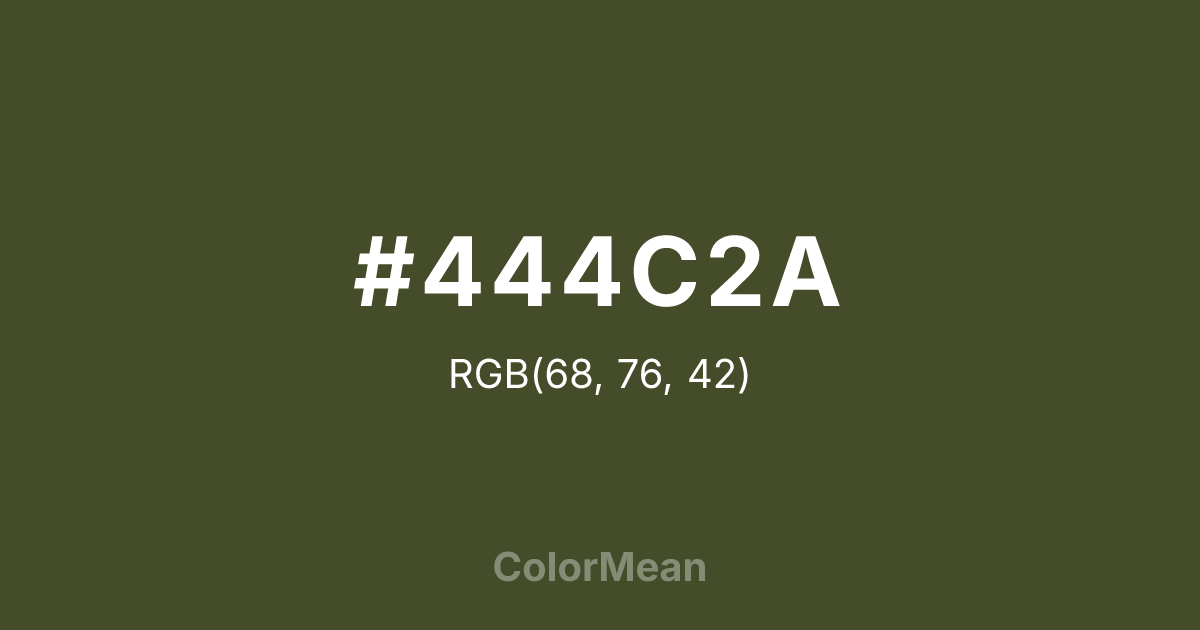Color swatch image showing #444C2A with RGB(68,76,42) values