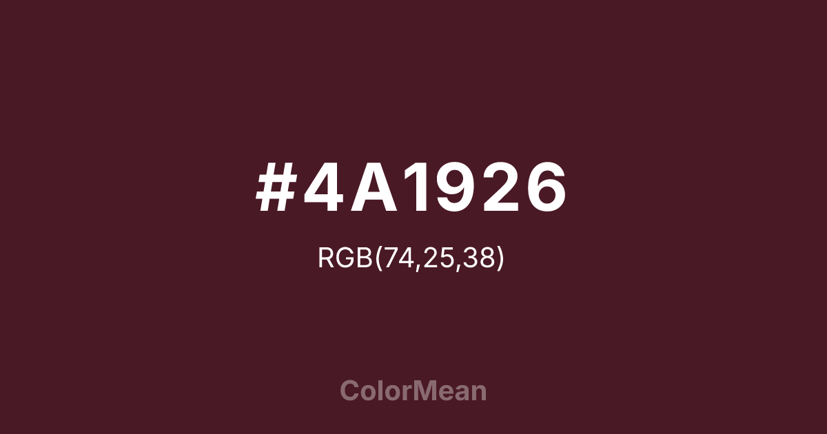 Color swatch image showing #4A1926 with RGB(74,25,38) values