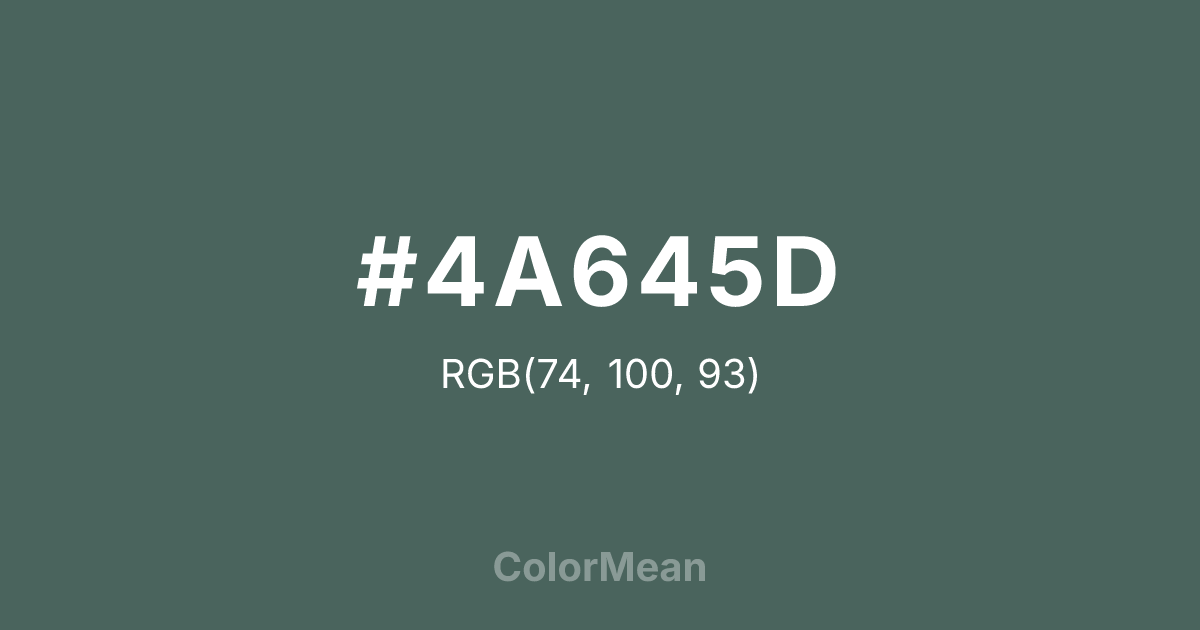 Color swatch image showing #4A645D with RGB(74,100,93) values