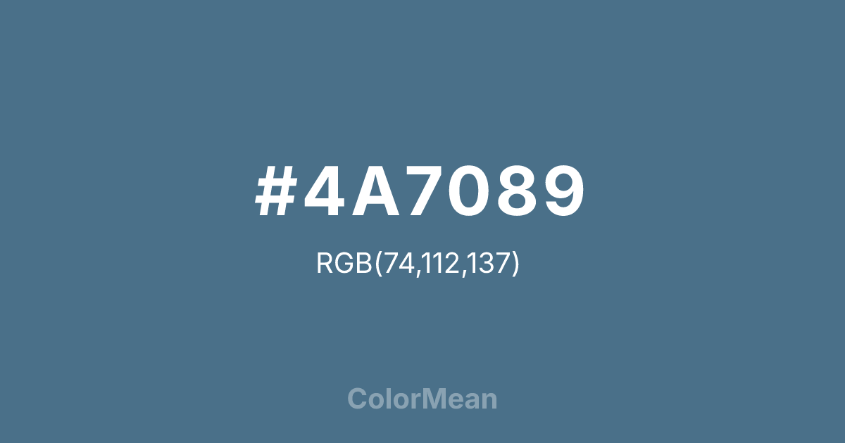 Color swatch image showing #4A7089 with RGB(74,112,137) values