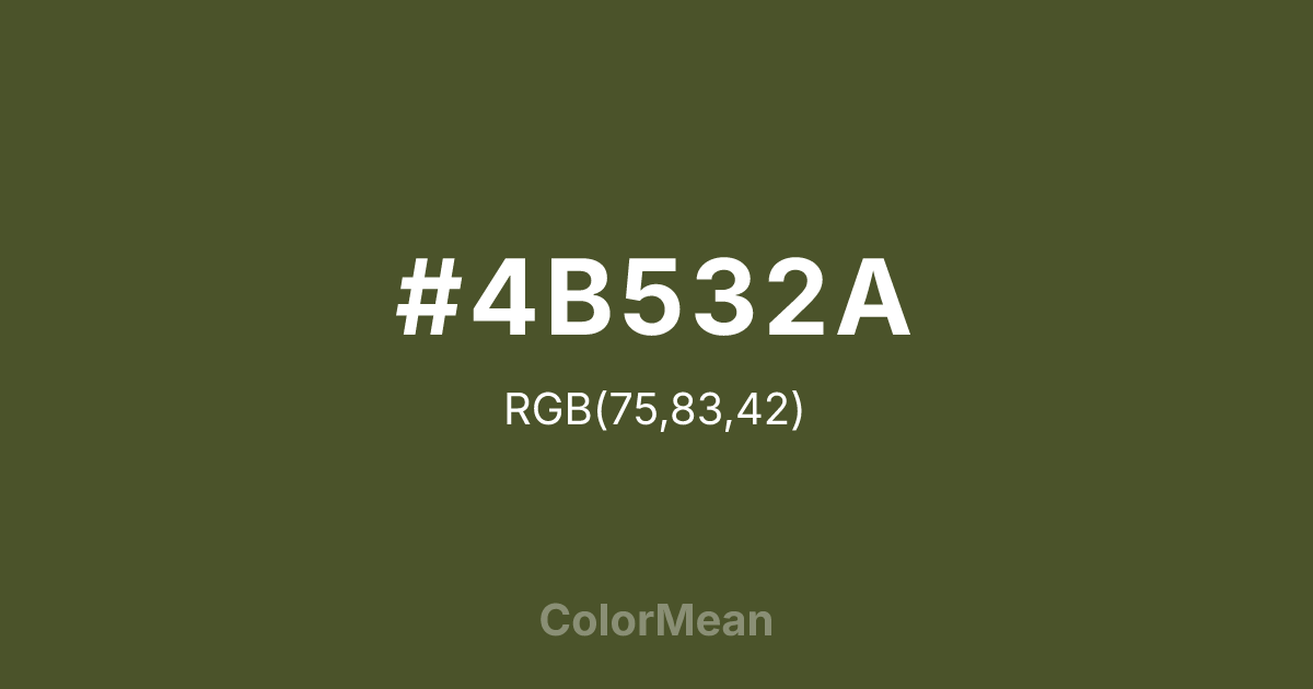 Color swatch image showing #4B532A with RGB(75,83,42) values