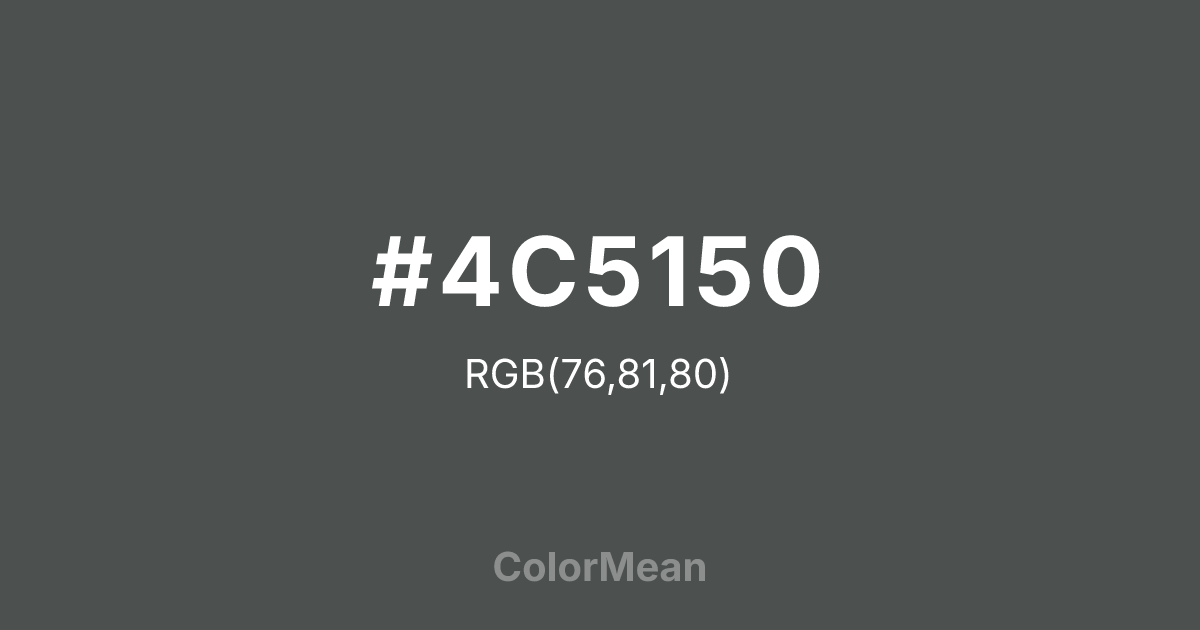Color swatch image showing #4C5150 with RGB(76,81,80) values