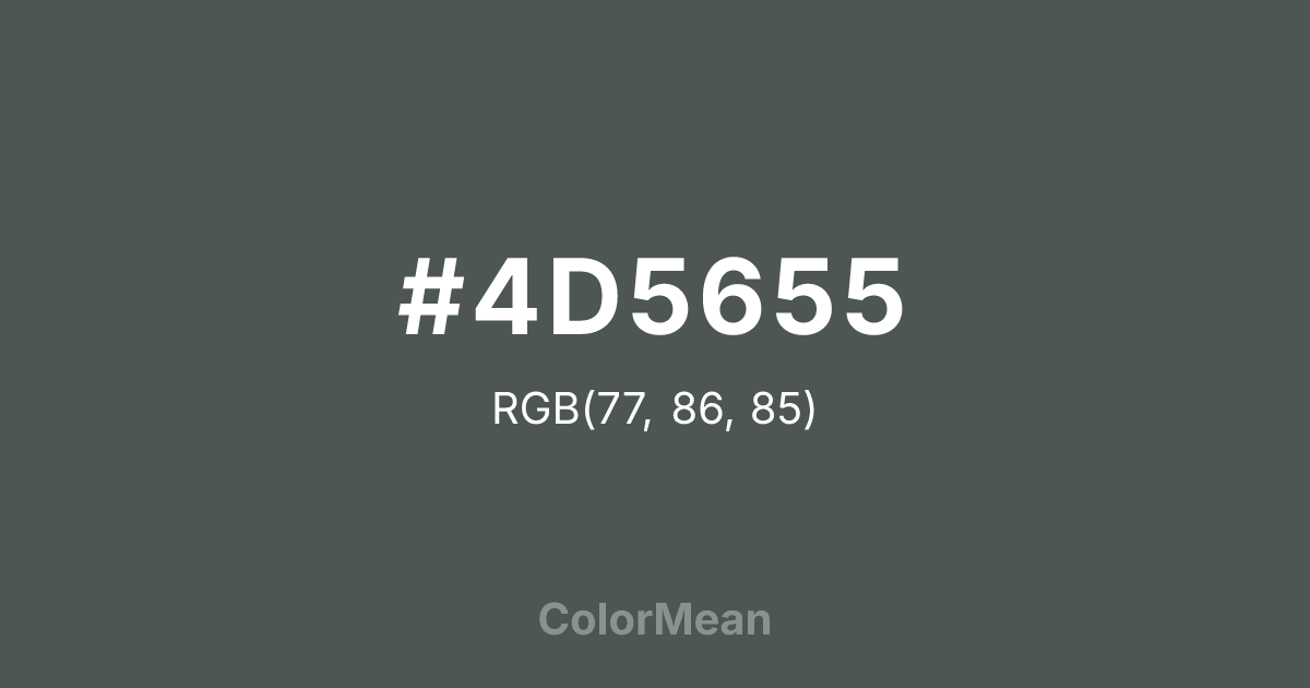 Color swatch image showing #4D5655 with RGB(77,86,85) values