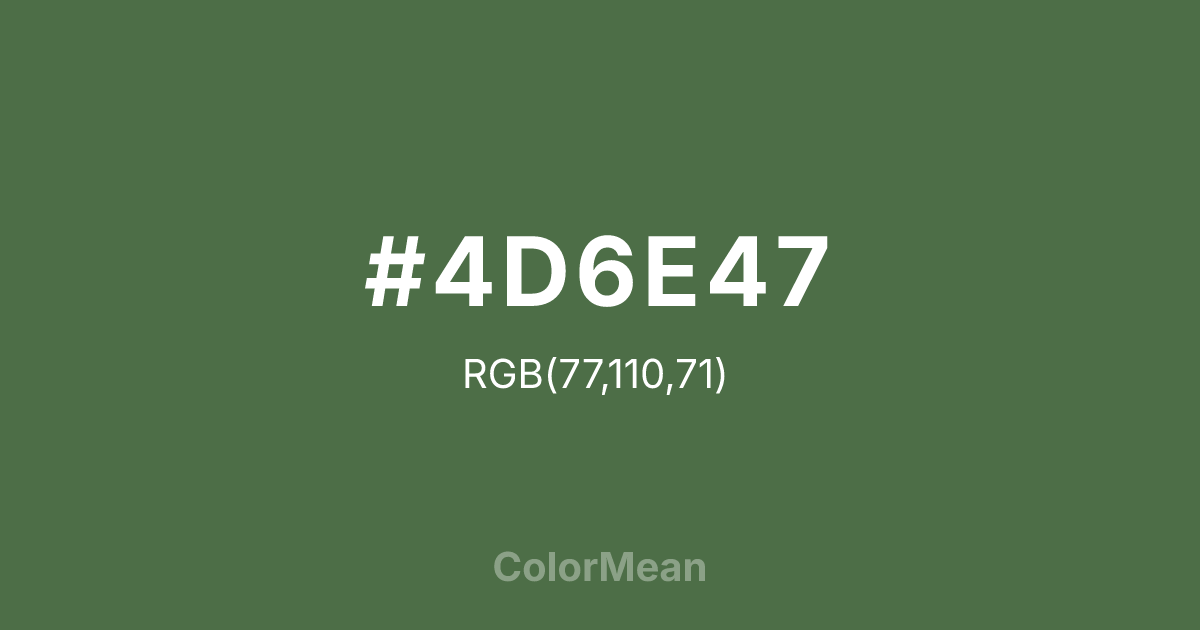 Color swatch image showing #4D6E47 with RGB(77,110,71) values