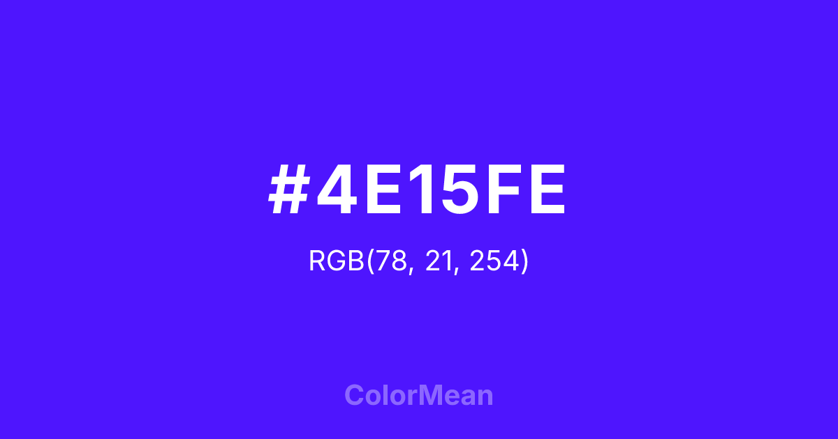 Color swatch image showing #4E15FE with RGB(78,21,254) values
