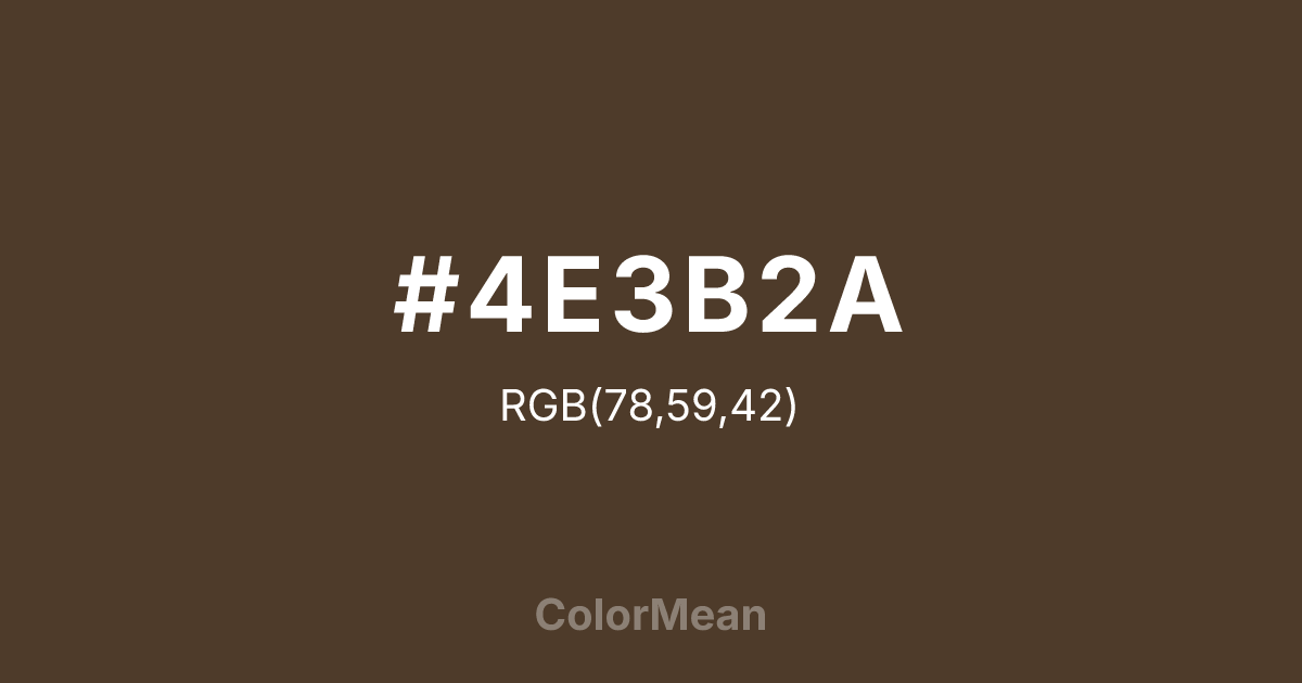 Color swatch image showing #4E3B2A with RGB(78,59,42) values