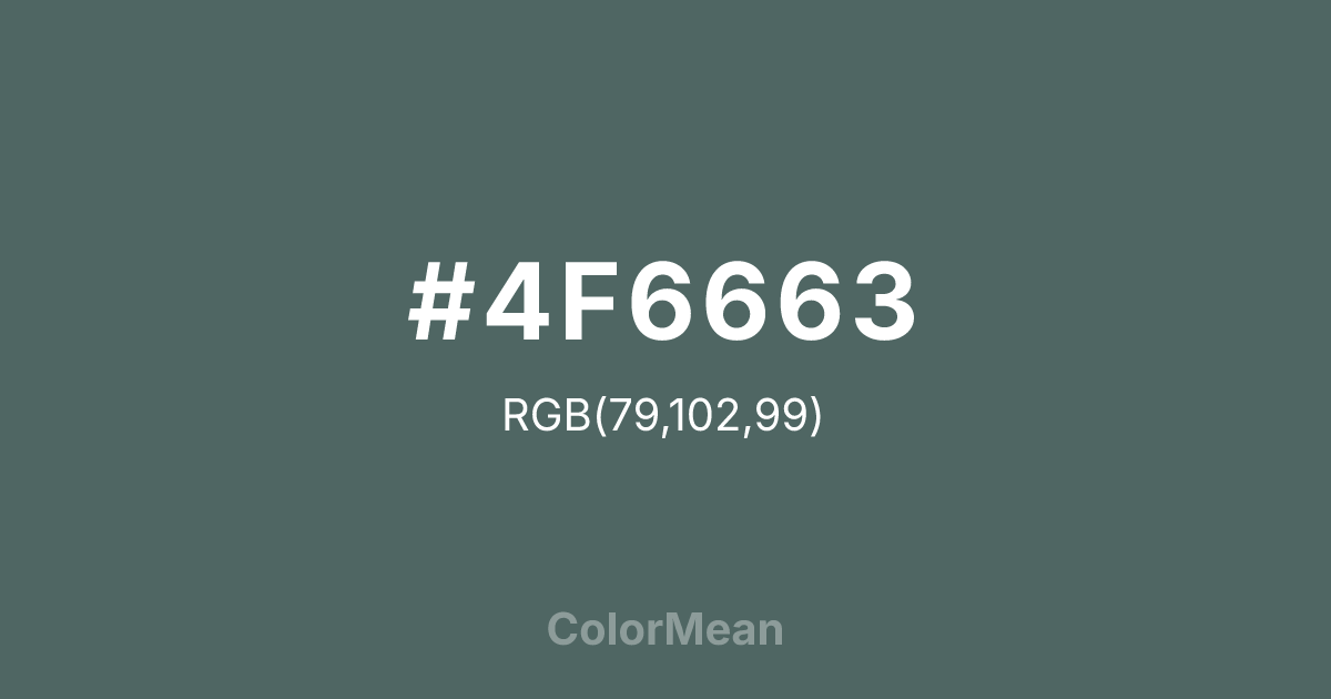 Color swatch image showing #4F6663 with RGB(79,102,99) values