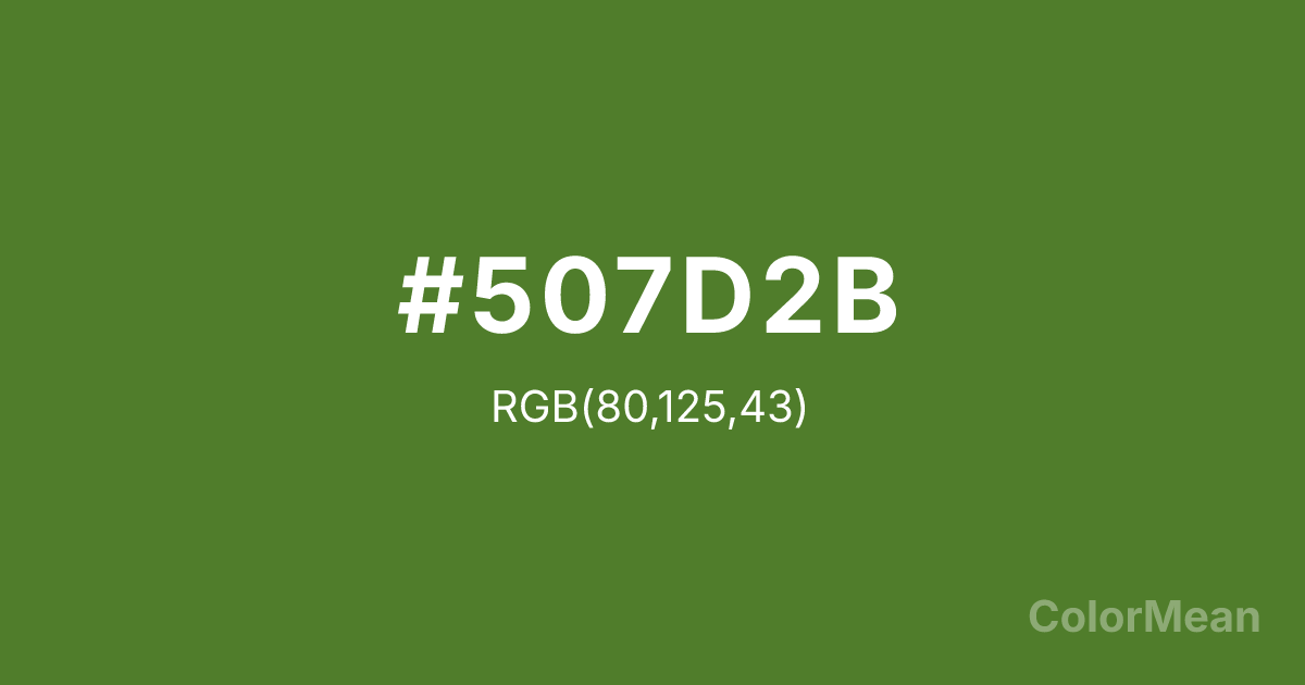 Color swatch image showing #507D2B with RGB(80,125,43) values