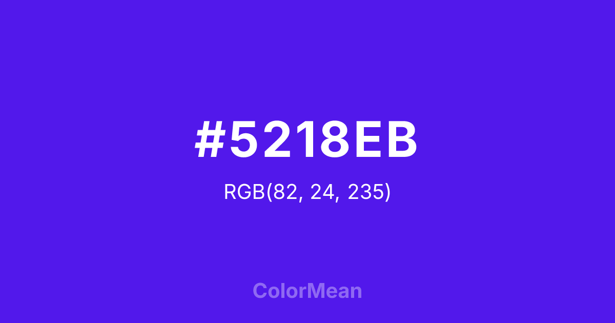 Color swatch image showing #5218EB with RGB(82,24,235) values