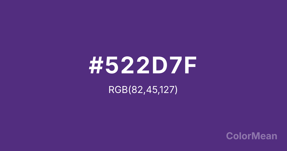 Color swatch image showing #522D7F with RGB(82,45,127) values