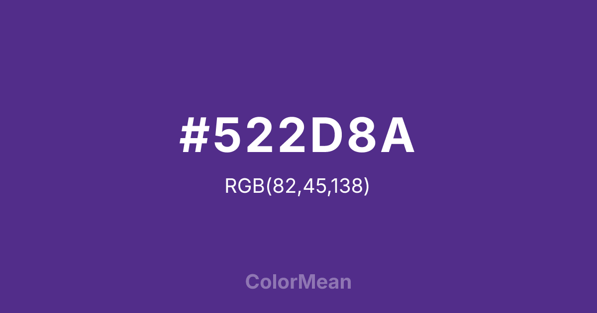Color swatch image showing #522D8A with RGB(82,45,138) values