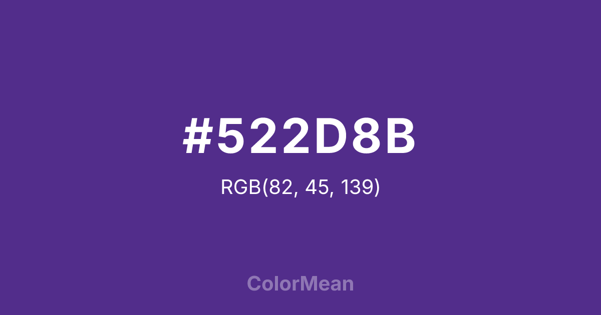 Color swatch image showing #522D8B with RGB(82,45,139) values