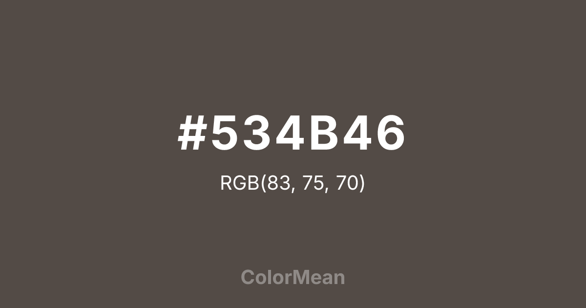 Color swatch image showing #534B46 with RGB(83,75,70) values