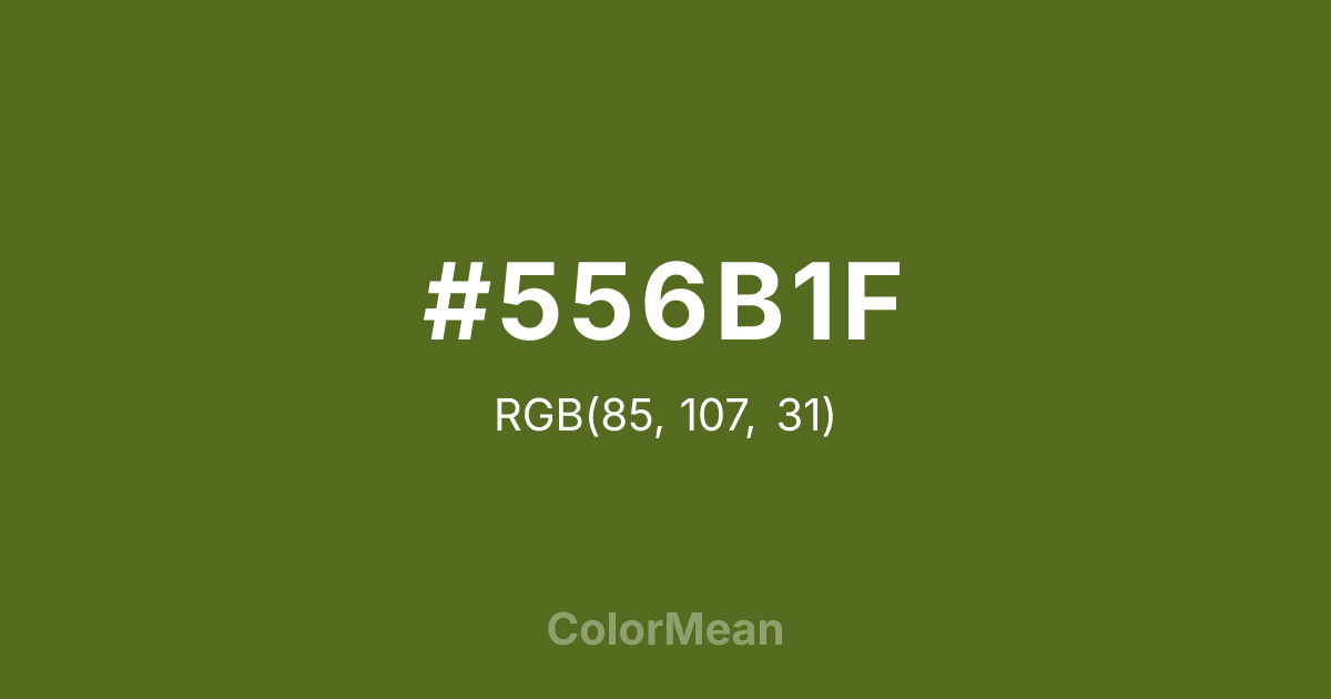 Color swatch image showing #556B1F with RGB(85,107,31) values
