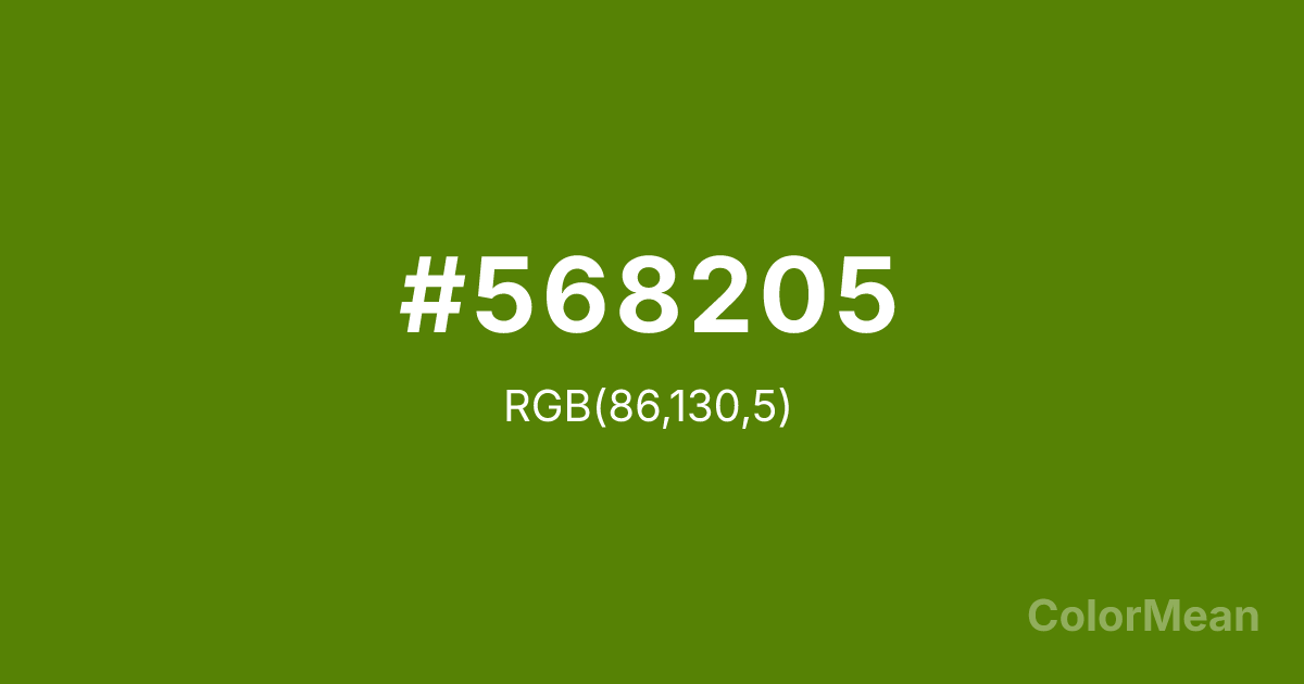 Color swatch image showing #568205 with RGB(86,130,5) values