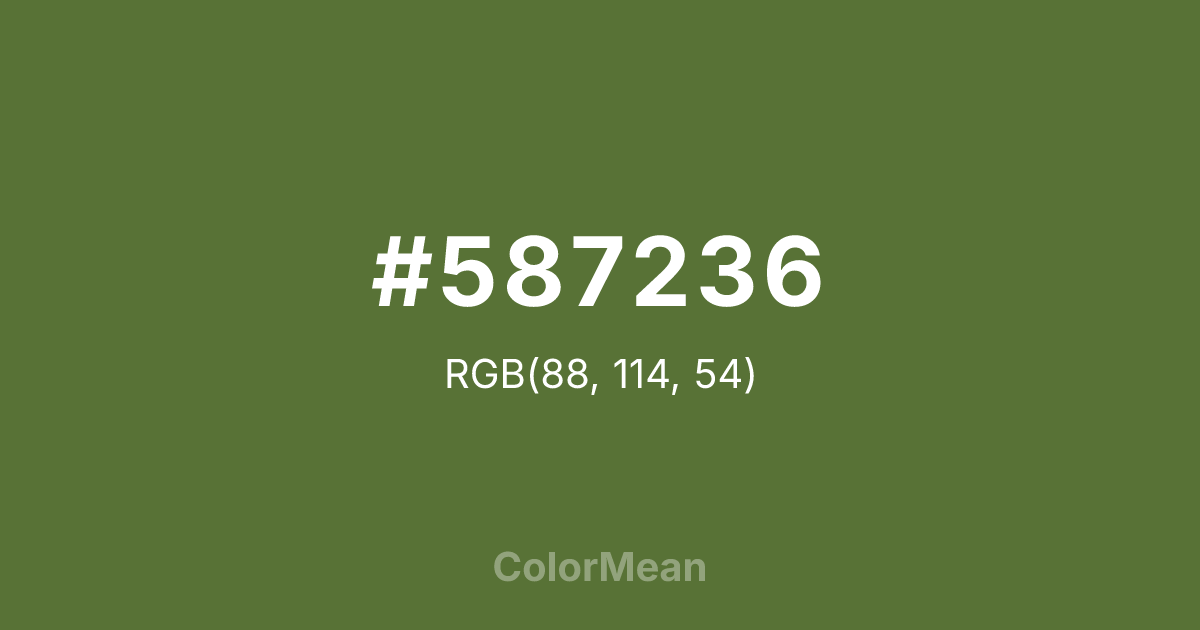 Color swatch image showing #587236 with RGB(88,114,54) values