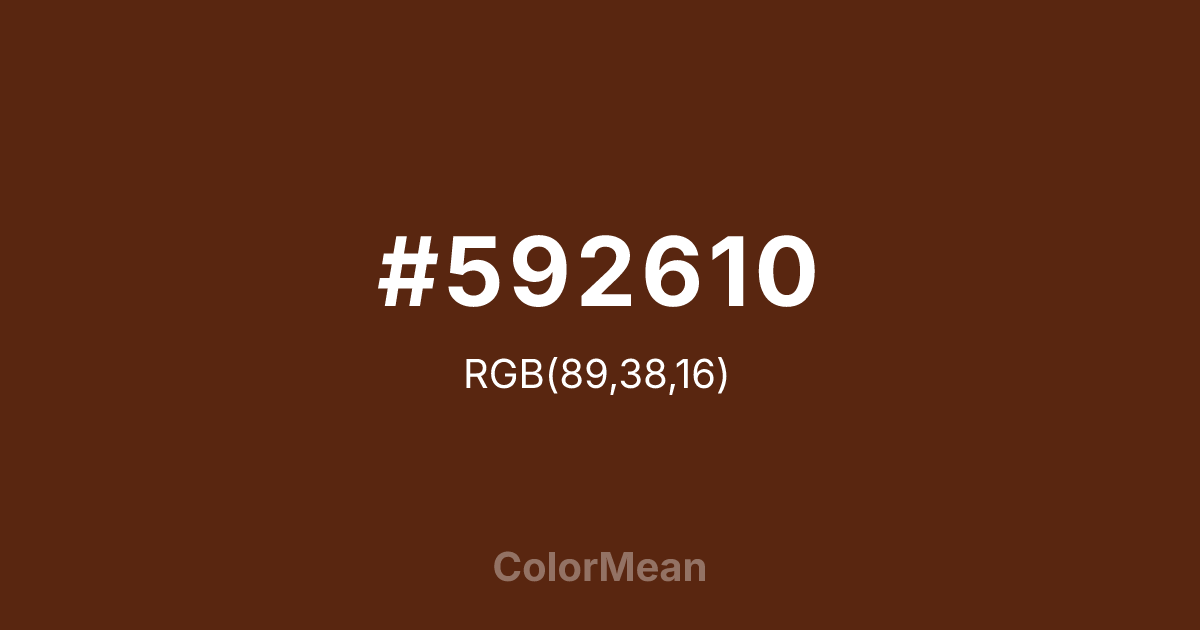 Color swatch image showing #592610 with RGB(89,38,16) values