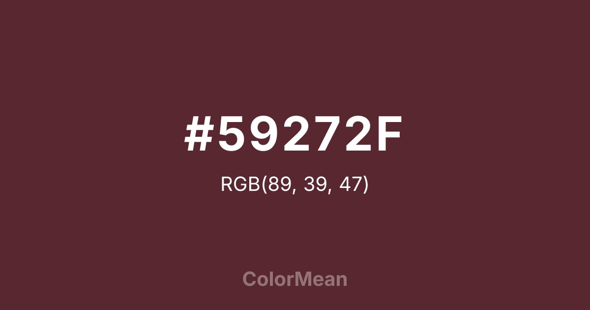 Color swatch image showing #59272F with RGB(89,39,47) values