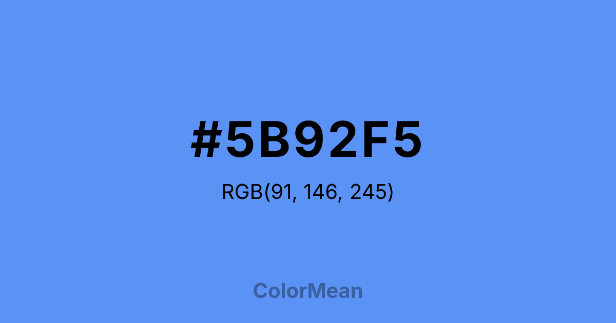 Color swatch image showing #5B92F5 with RGB(91,146,245) values