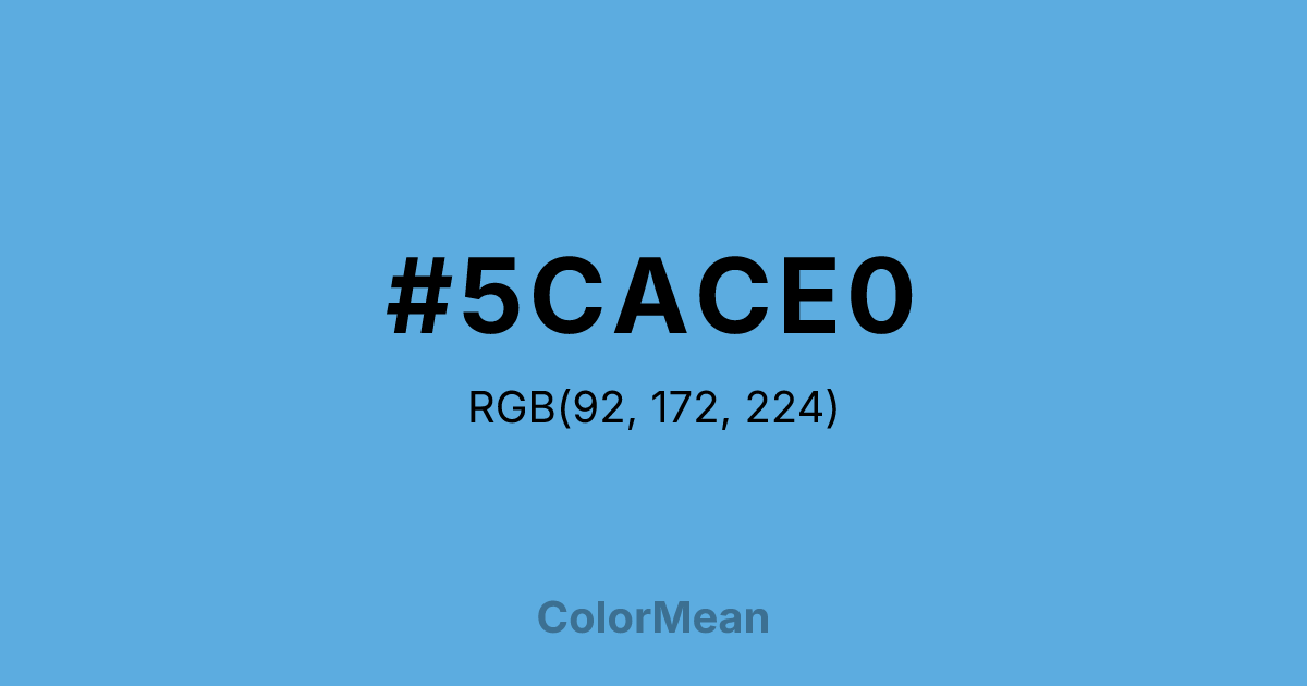 Color swatch image showing #5CACE0 with RGB(92,172,224) values
