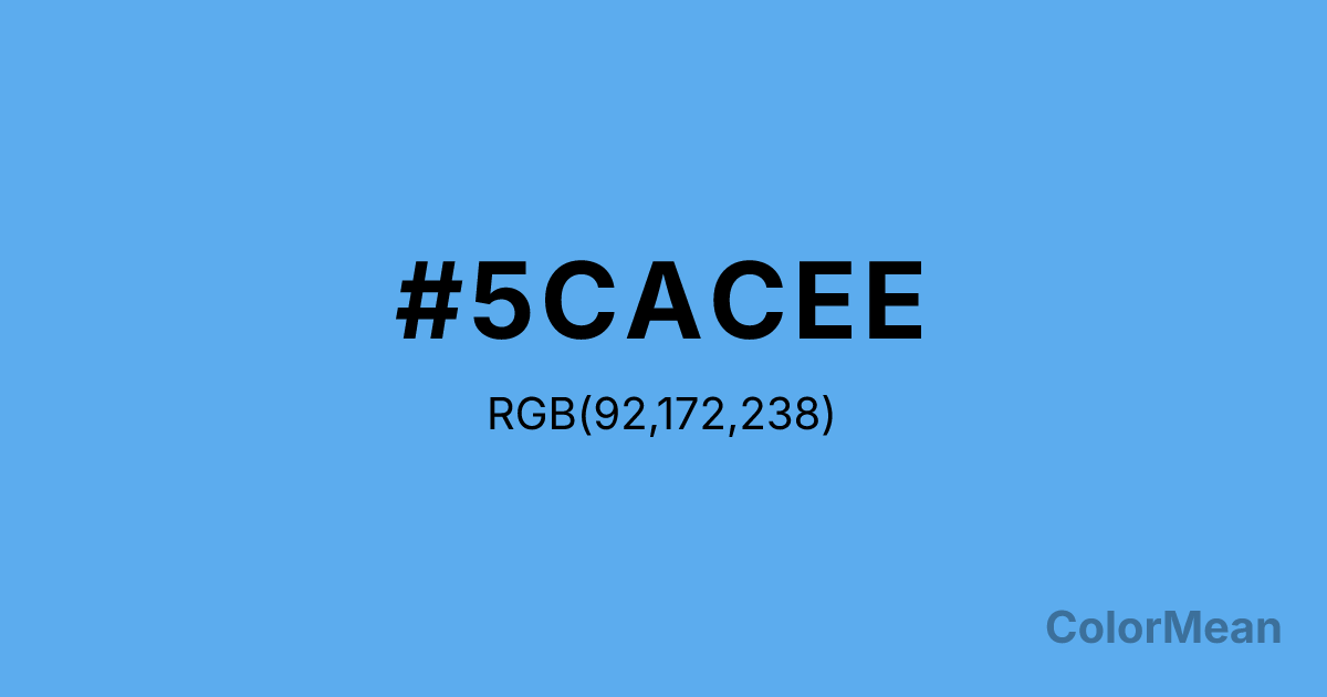 Color swatch image showing Steel Blue 2 (#5CACEE) with RGB(92,172,238) values