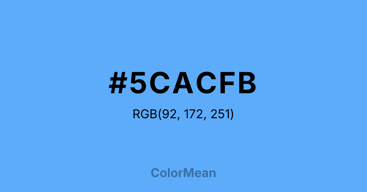 Color swatch image showing #5CACFB with RGB(92,172,251) values