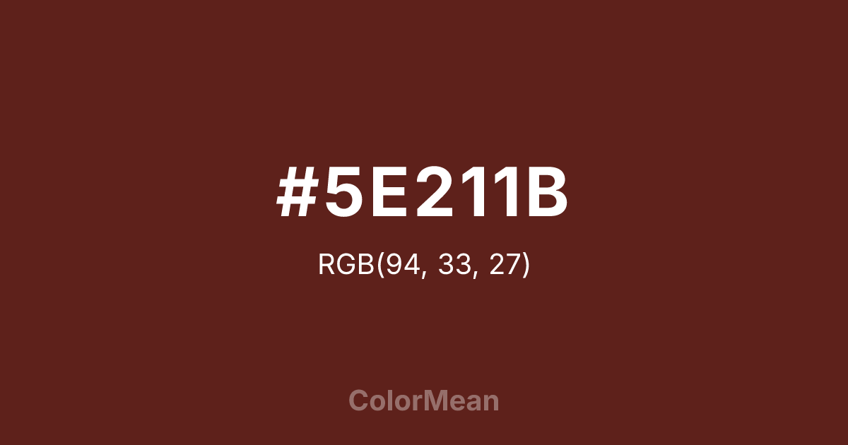 Color swatch image showing #5E211B with RGB(94,33,27) values