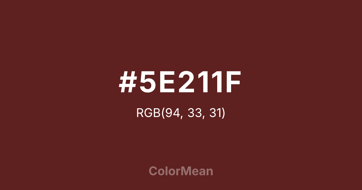 Color swatch image showing #5E211F with RGB(94,33,31) values