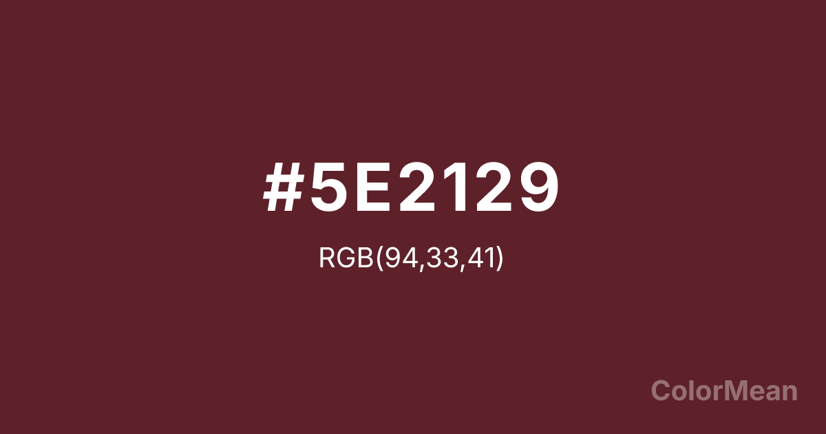 Color swatch image showing Wine Red (#5E2129) with RGB(94,33,41) values