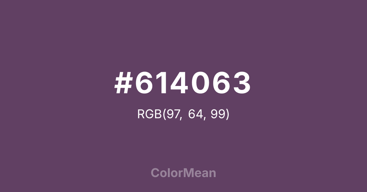 Color swatch image showing #614063 with RGB(97,64,99) values