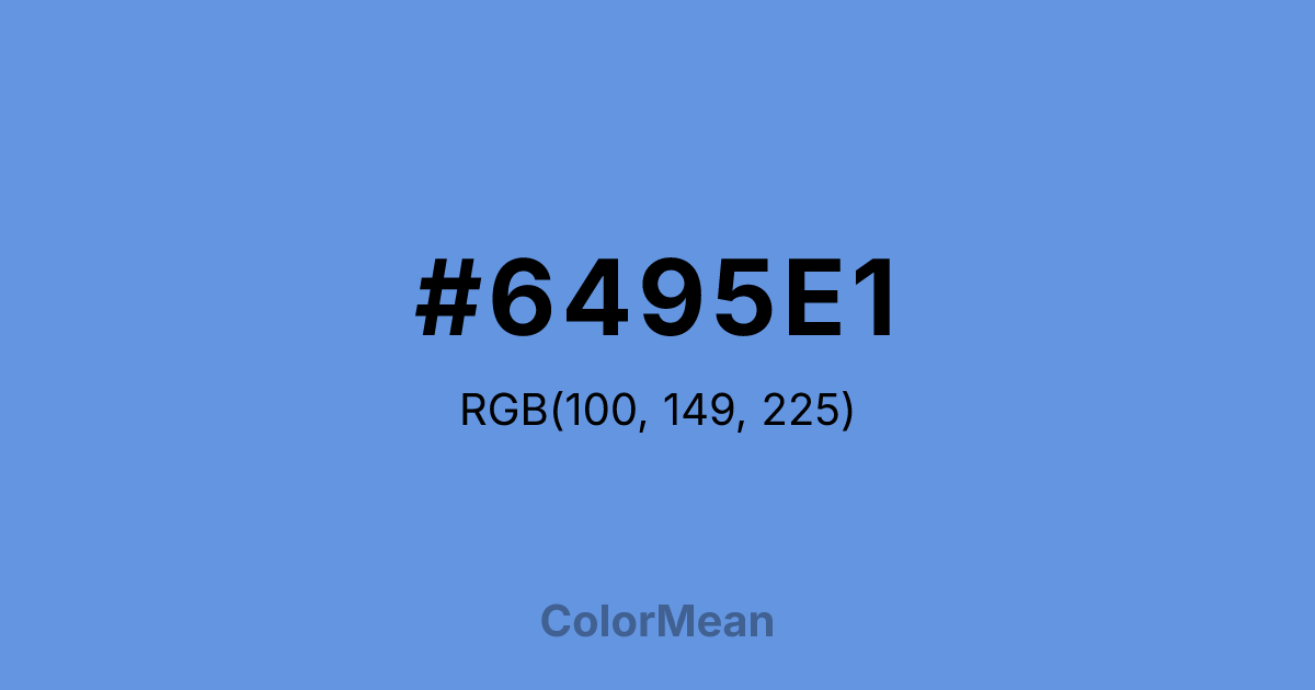 Color swatch image showing #6495E1 with RGB(100,149,225) values