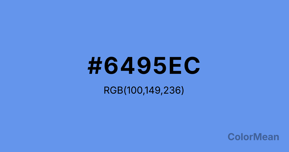 Color swatch image showing #6495EC with RGB(100,149,236) values