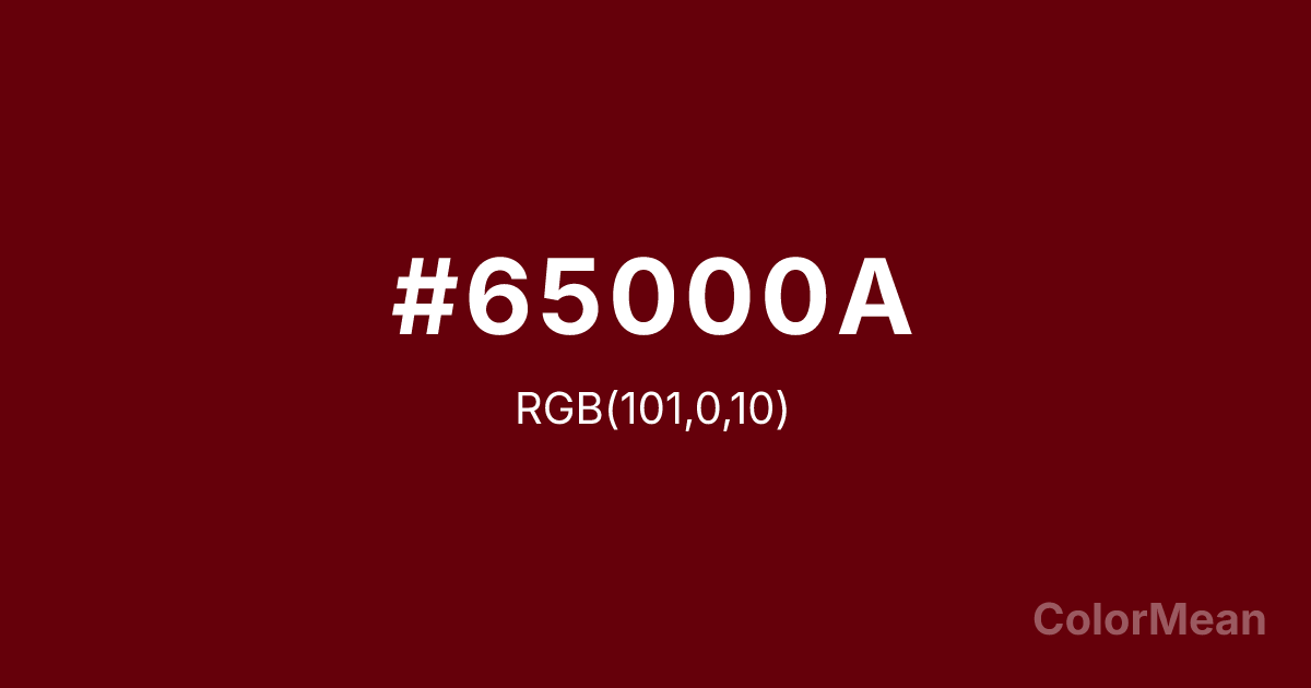 Color swatch image showing #65000A with RGB(101,0,10) values