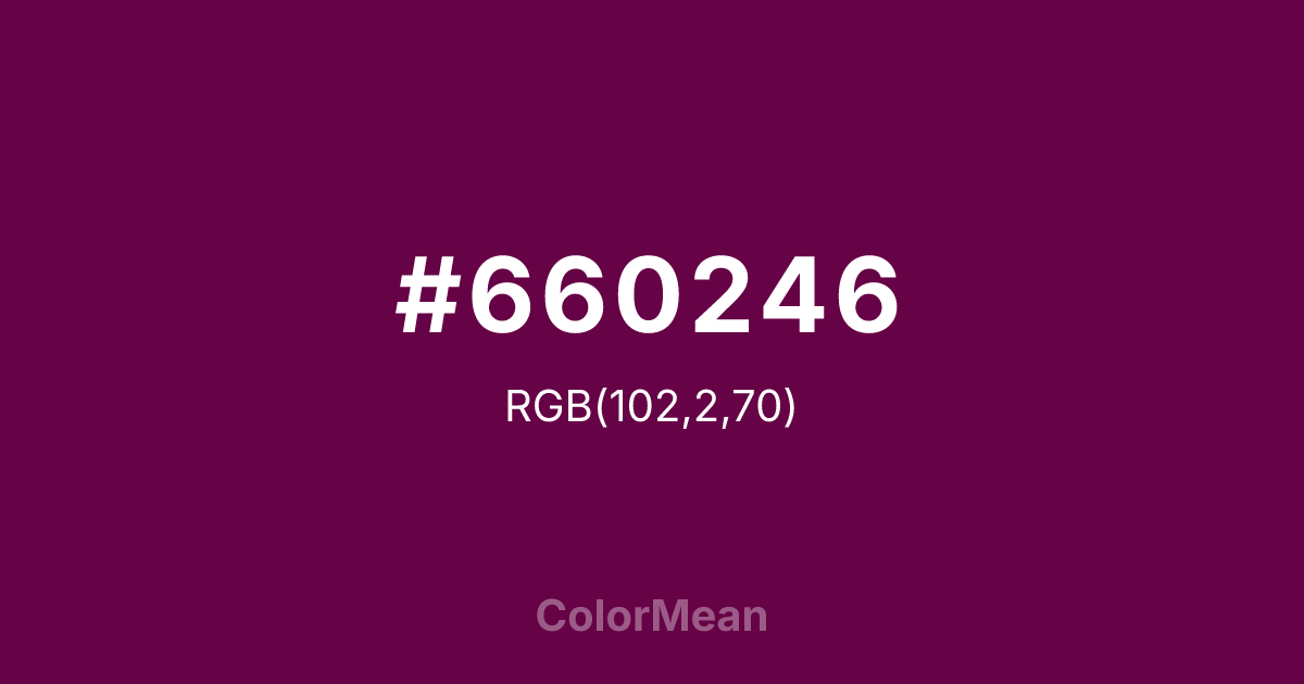 Color swatch image showing #660246 with RGB(102,2,70) values