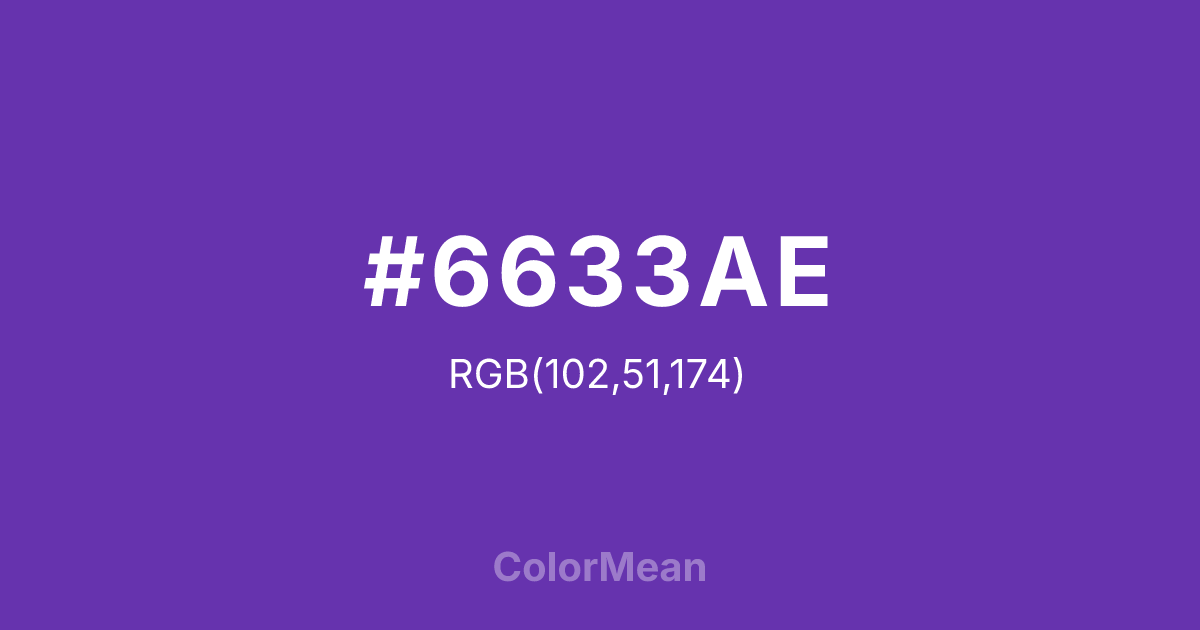 Color swatch image showing #6633AE with RGB(102,51,174) values